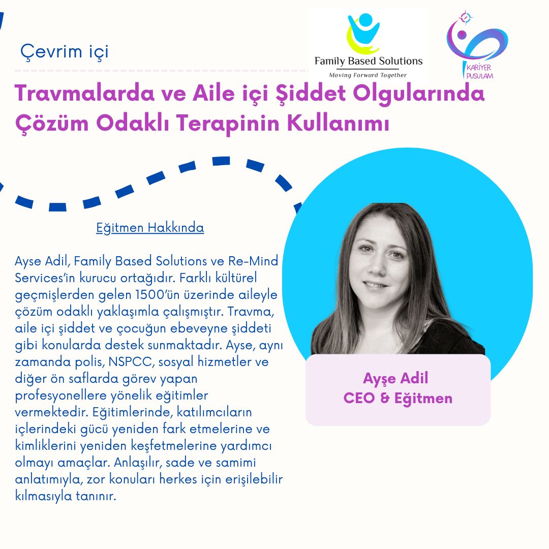 Travmalarda ve Aile içi Şiddet Olgularında Çözüm Odaklı Terapi Kullanımı Bilgileri Gorüseli