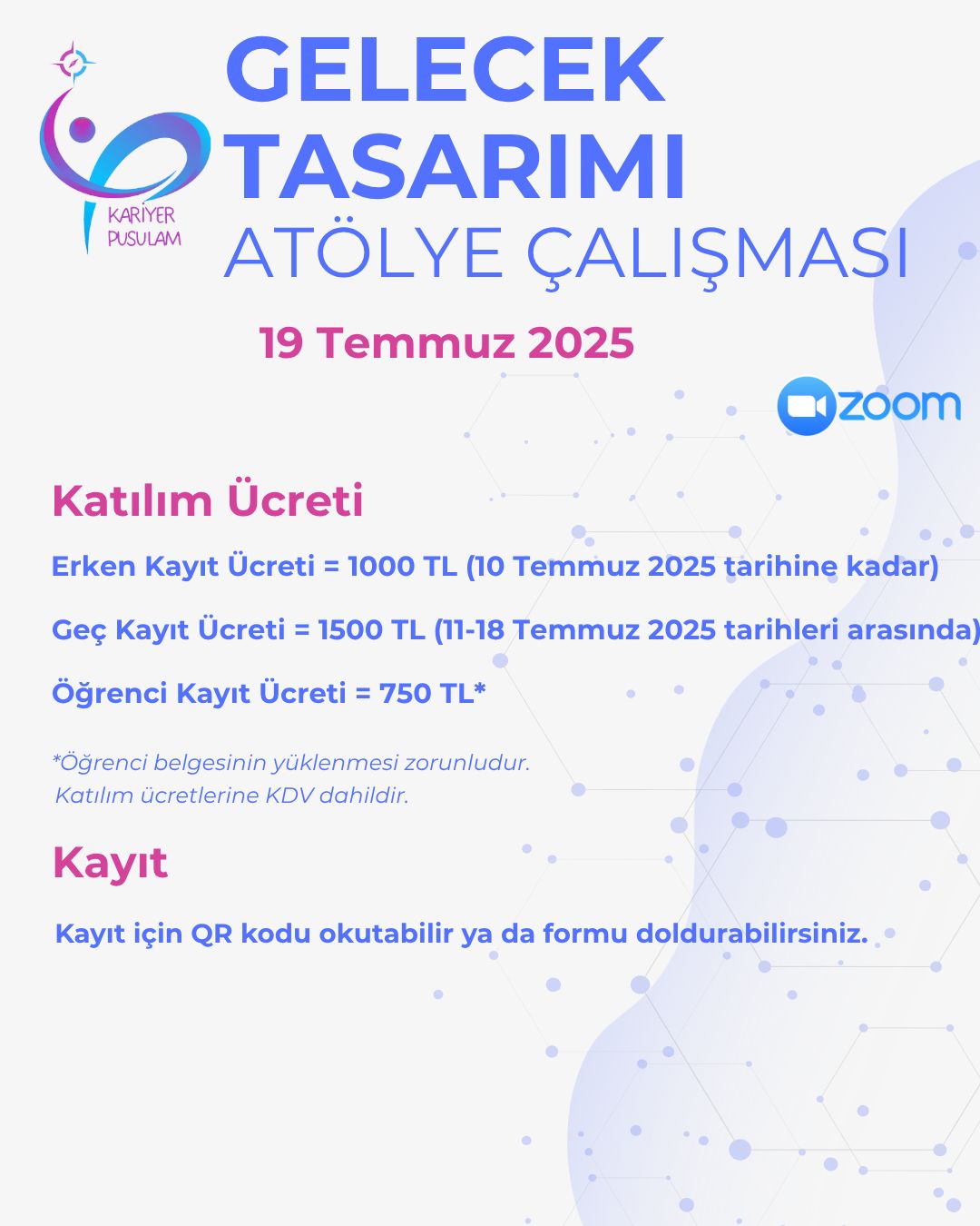 Gelecek Tasarımı Atolye Çalışması Bilgileri Gorüseli